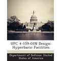 Ufc 4-159-01n Design: Hyperbaric Facilities
