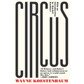 Circus: or, Moira Orfei in Aigues-Mortes: A Novel
