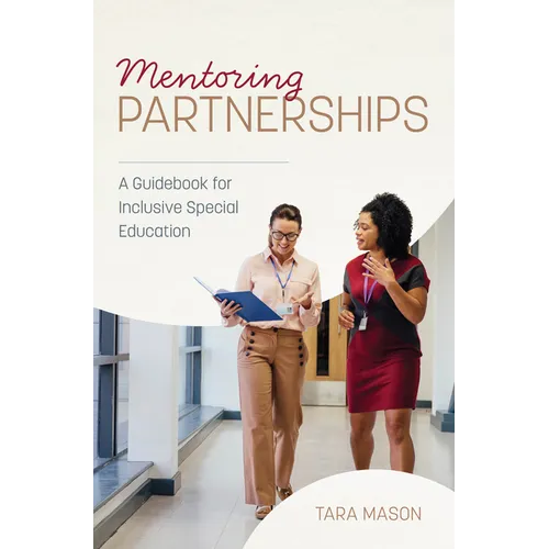 Mentoring Partnerships: A Guidebook for Inclusive Special Education