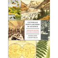 Victorian Popularizers of Science: Designing Nature for New Audiences