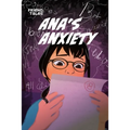 Ana's Anxiety: A FriendTales Story