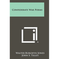 Confederate War Poems