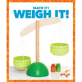 Weigh It!