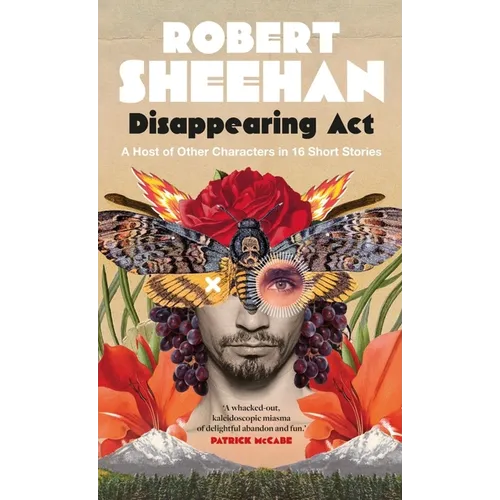 Disappearing ACT: A Host of Other Characters in 16 Short Stories