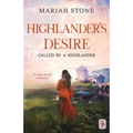 Highlander's Desire: A Scottish Historical Time Travel Romance