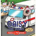 The Adventures of Daisy the Donut: Patti the Paramedic