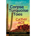 The Corpse with the Turquoise Toes