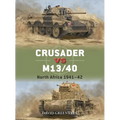 Crusader Vs M13/40: North Africa 1941-42