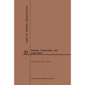 Code of Federal Regulations Title 37, Patents, Trademarks and Copyrights, 2019