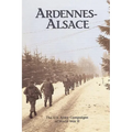 Ardennes-Alsace: The U.S. Army Campaigns of World War II