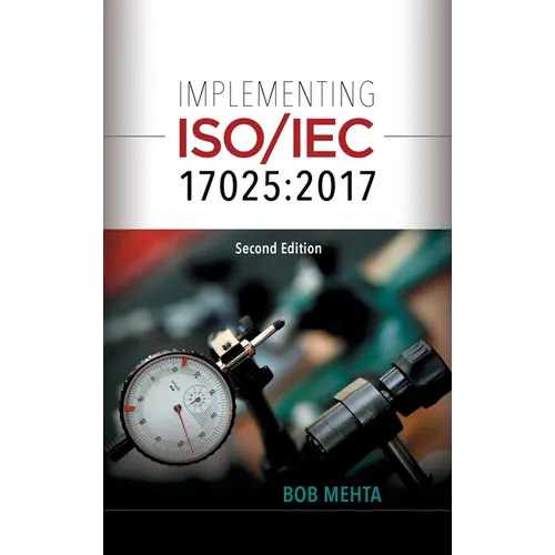 Implementing ISO/IEC 17025: 2017