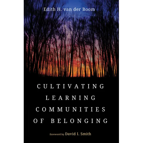 Cultivating Learning Communities of Belonging: Practices for Inclusive Education
