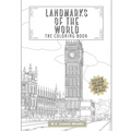 Landmarks Of The World: The Coloring Book: Color In 30 Hand-Drawn Landmarks From All Over The World