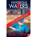 Dangerous Waters