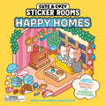 Cute & Cozy Sticker Rooms: Happy Homes: Create Your Own Snuggly Spaces with Hundreds of Stickers