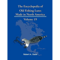 The Encyclopedia of Old Fishing Lures: Made in North America