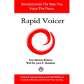 Rapid Voicer, Training System for Effective Piano Voicing: Revolutionize the way you voice the piano.