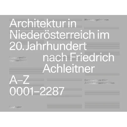 Architektur in Niederösterreich Im 20. Jahrhundert Nach Friedrich Achleitner