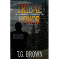 Tribal Honor