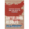 Unyielding Resolve: Captive Nations and the Path to Freedom