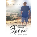 Seeking The Sun Through The Storm: The Stroke That Saved My Life