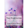 The Harvester Gene Stratton-Porter