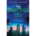 Unsanctioned Eyes