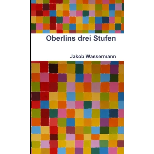 Oberlins drei Stufen