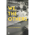 We, the Others: Allophones, Immigrants, and Belonging in Canada
