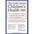 The Truth about Children's Health