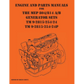 Engine and parts Manuals for the MEP 804/814 A/B Generator Sets TM 9-2815-254-24 and TM 9-2815-254-24P