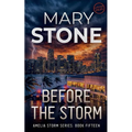 Before the Storm