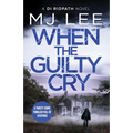 When the Guilty Cry