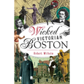 Wicked Victorian Boston