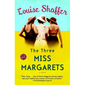 The Three Miss Margarets