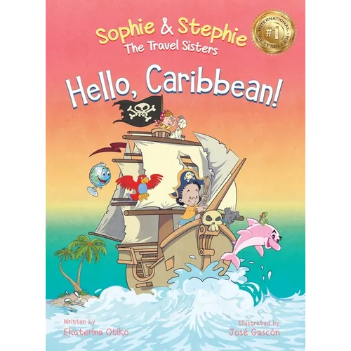 Hello, Caribbean!: A Children's Picture Book Cruise Travel Adventure for Kids 4-8