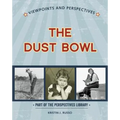 Viewpoints on the Dust Bowl