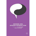 Gender and Spoken Interaction
