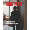 MAD MEN and the Specter of American Fascism
