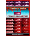 Photography & Psychoanalysis: The Development of Emotional Persuasion in Image Making