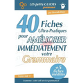 Gramemo - 40 fiches ultra-pratiques pour améliorer immédiatement votre grammaire