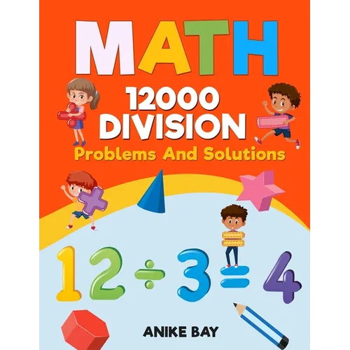 Math 12000 DIVISION: Problems and Solutions