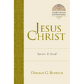 Jesus Christ: Savior and Lord