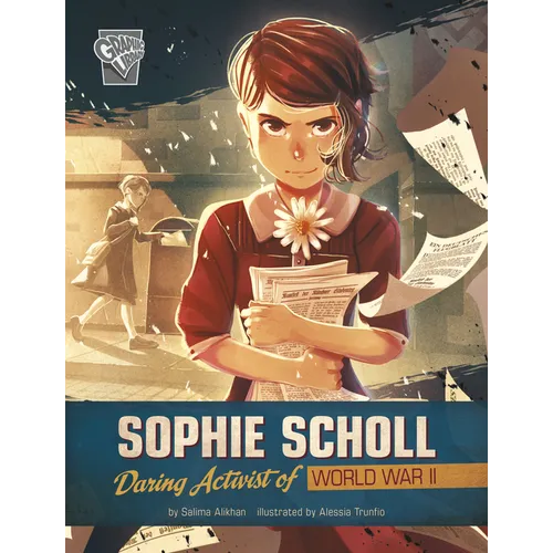 Sophie Scholl: Daring Activist of World War II