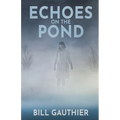 Echoes on the Pond
