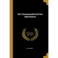 Der Zusammenbruch Des Marxismus