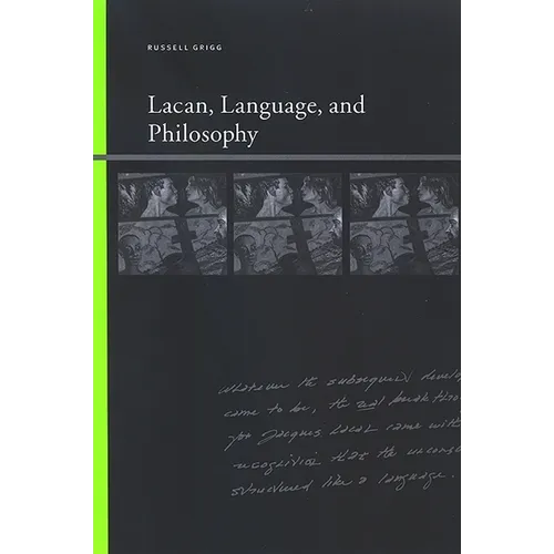 Lacan, Language, and Philosophy