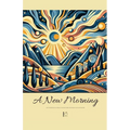 A New Morning And Other Bilingual German-English Stories for German Language Learners