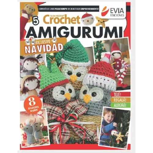 Crochet Amigurumi: exclusivo navidad