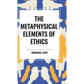 The Metaphysical Elements of Ethics